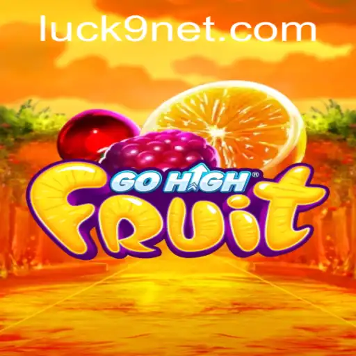 Exploring the Vibrant World of GoHighFruit: The Luck9 Phenomenon