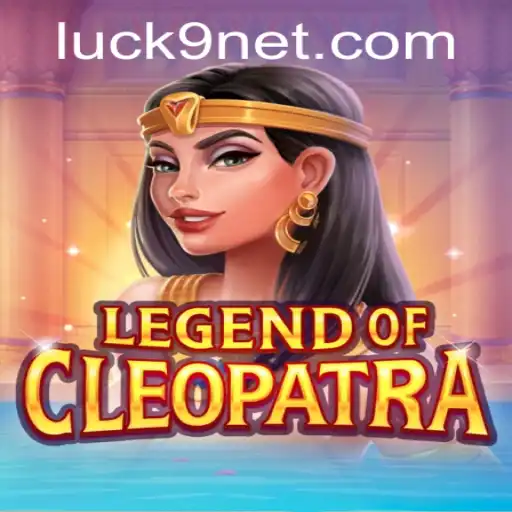 Exploring Luck9 in LegendOfCleopatra: A Modern Gaming Experience