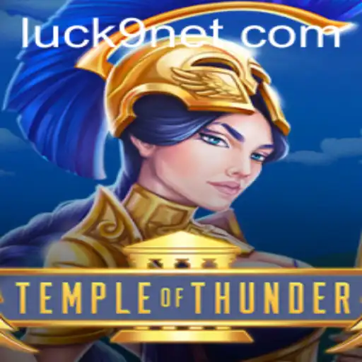 Temple of Thunder: The Ultimate Guide to Thrilling Gameplay