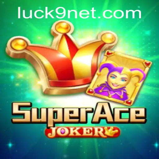 Discover SuperAceJoker: The Ultimate Card Game with a Twist of Luck9
